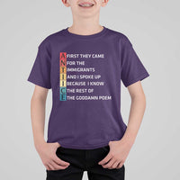 First They Came for The Immigrants T Shirt For Kid Sarcastic Immigration Rights Protest