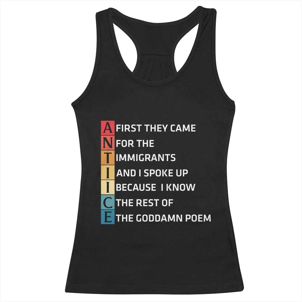 First They Came for The Immigrants Racerback Tank Top Sarcastic Immigration Rights Protest