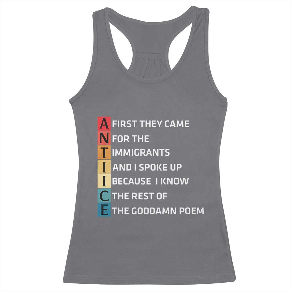 First They Came for The Immigrants Racerback Tank Top Sarcastic Immigration Rights Protest