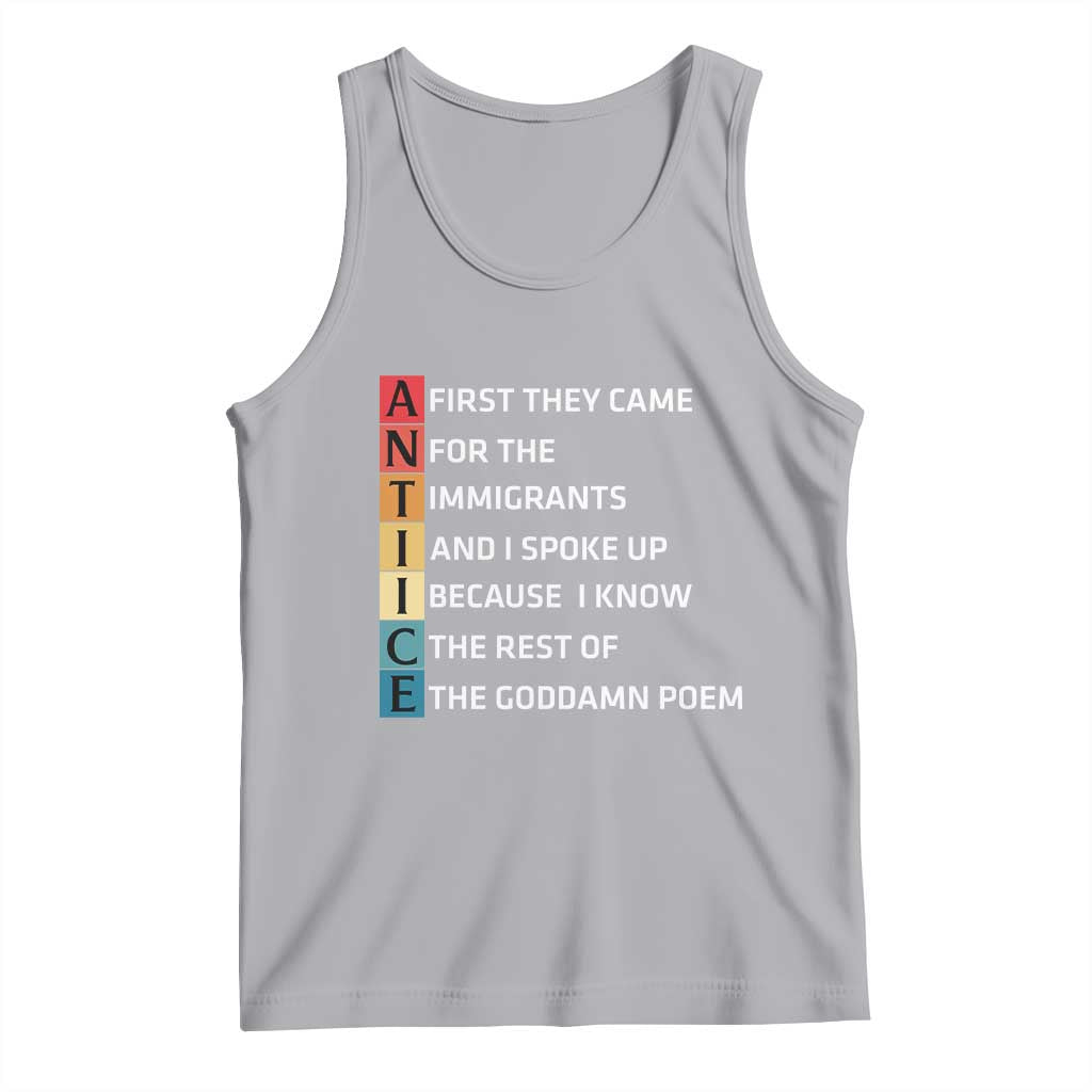 First They Came for The Immigrants Tank Top Sarcastic Immigration Rights Protest