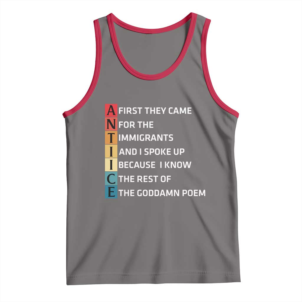 First They Came for The Immigrants Tank Top Sarcastic Immigration Rights Protest