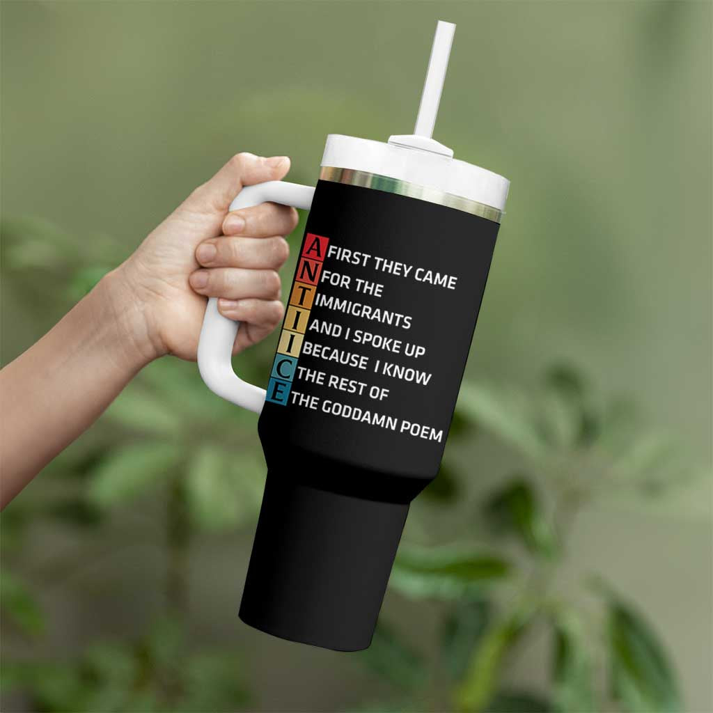 First They Came for The Immigrants Tumbler With Handle Sarcastic Immigration Rights Protest