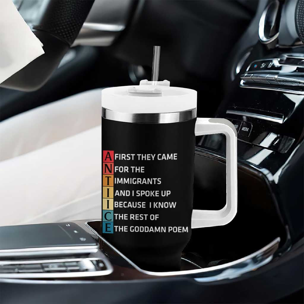 First They Came for The Immigrants Tumbler With Handle Sarcastic Immigration Rights Protest