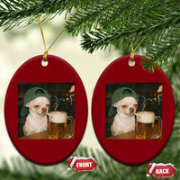 Funny Chihuahua St Patricks Day Meme Ceramic Ornament Chihuahua Smoking Irish Beer Lover