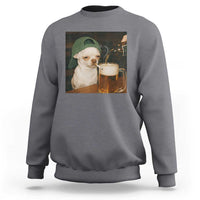 Funny Chihuahua St Patricks Day Meme Sweatshirt Chihuahua Smoking Irish Beer Lover