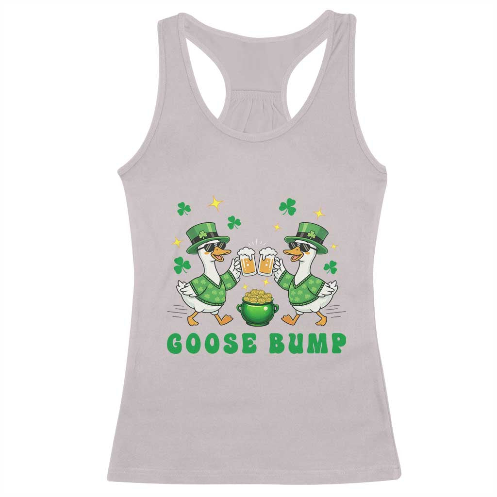 Funny St Patricks Day Goose Drinking Beer Racerback Tank Top Goose Bump