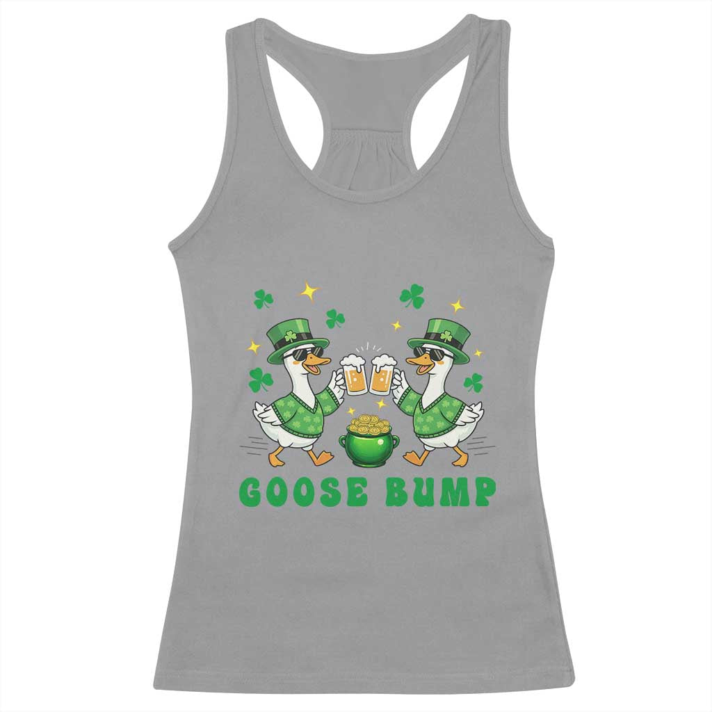 Funny St Patricks Day Goose Drinking Beer Racerback Tank Top Goose Bump