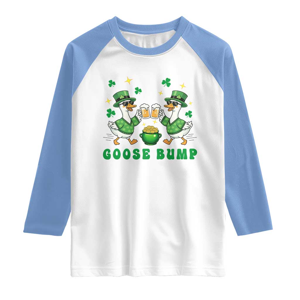 Funny St Patricks Day Goose Drinking Beer Raglan Shirt Goose Bump