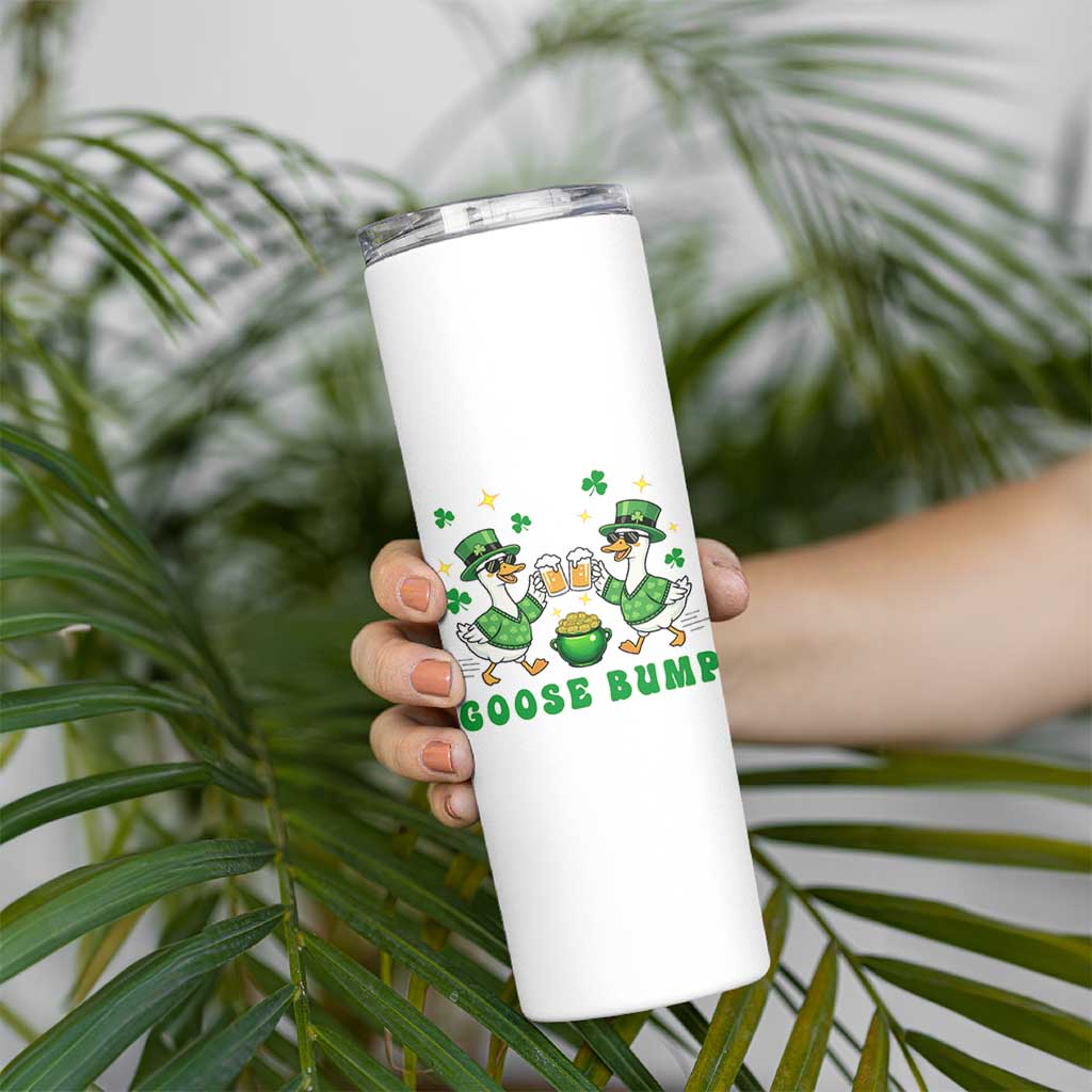 Funny St Patricks Day Goose Drinking Beer Skinny Tumbler Goose Bump