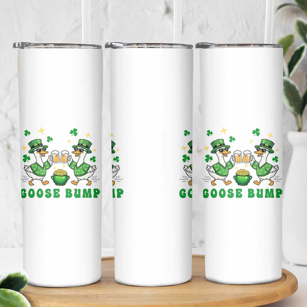 Funny St Patricks Day Goose Drinking Beer Skinny Tumbler Goose Bump