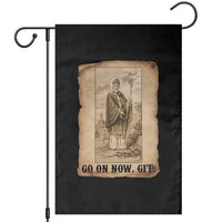 Funny Saint Patrick Irish Catholic St Patrick's Day Garden Flag Go On Now Git