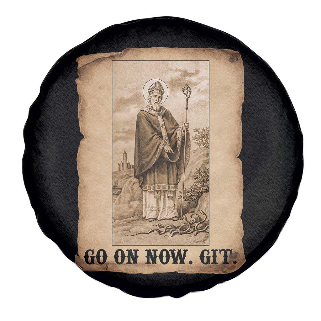 Funny Saint Patrick Irish Catholic St Patrick's Day Spare Tire Cover Go On Now Git