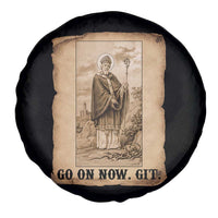 Funny Saint Patrick Irish Catholic St Patrick's Day Spare Tire Cover Go On Now Git