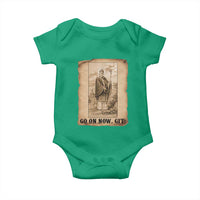 Funny Saint Patrick Irish Catholic St Patrick's Day Baby Onesie Go On Now Git