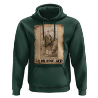Funny Saint Patrick Irish Catholic St Patrick's Day Hoodie Go On Now Git