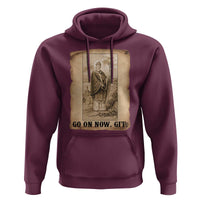 Funny Saint Patrick Irish Catholic St Patrick's Day Hoodie Go On Now Git