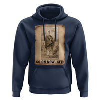 Funny Saint Patrick Irish Catholic St Patrick's Day Hoodie Go On Now Git