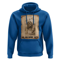 Funny Saint Patrick Irish Catholic St Patrick's Day Hoodie Go On Now Git