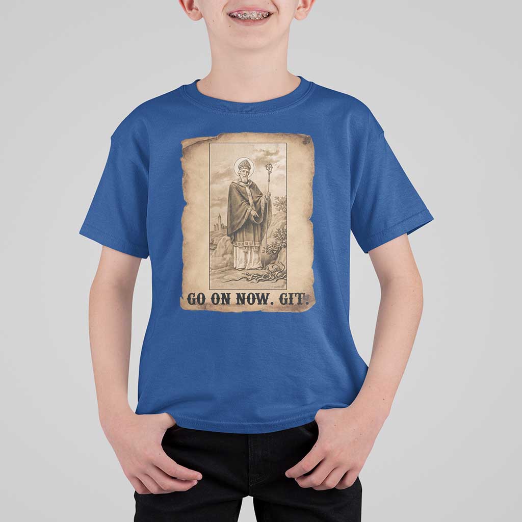 Funny Saint Patrick Irish Catholic St Patrick's Day T Shirt For Kid Go On Now Git