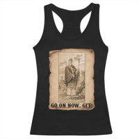 Funny Saint Patrick Irish Catholic St Patrick's Day Racerback Tank Top Go On Now Git