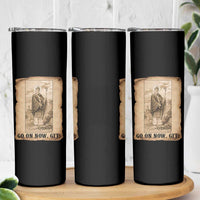 Funny Saint Patrick Irish Catholic St Patrick's Day Skinny Tumbler Go On Now Git