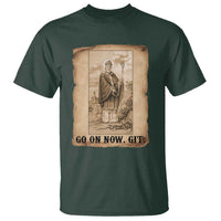 Funny Saint Patrick Irish Catholic St Patrick's Day T Shirt Go On Now Git
