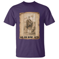 Funny Saint Patrick Irish Catholic St Patrick's Day T Shirt Go On Now Git