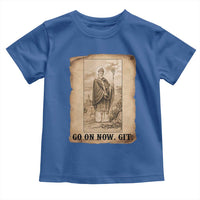 Funny Saint Patrick Irish Catholic St Patrick's Day Toddler T Shirt Go On Now Git
