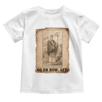 Funny Saint Patrick Irish Catholic St Patrick's Day Toddler T Shirt Go On Now Git