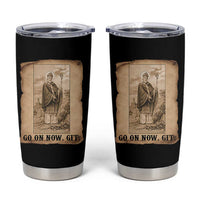 Funny Saint Patrick Irish Catholic St Patrick's Day Tumbler Cup Go On Now Git