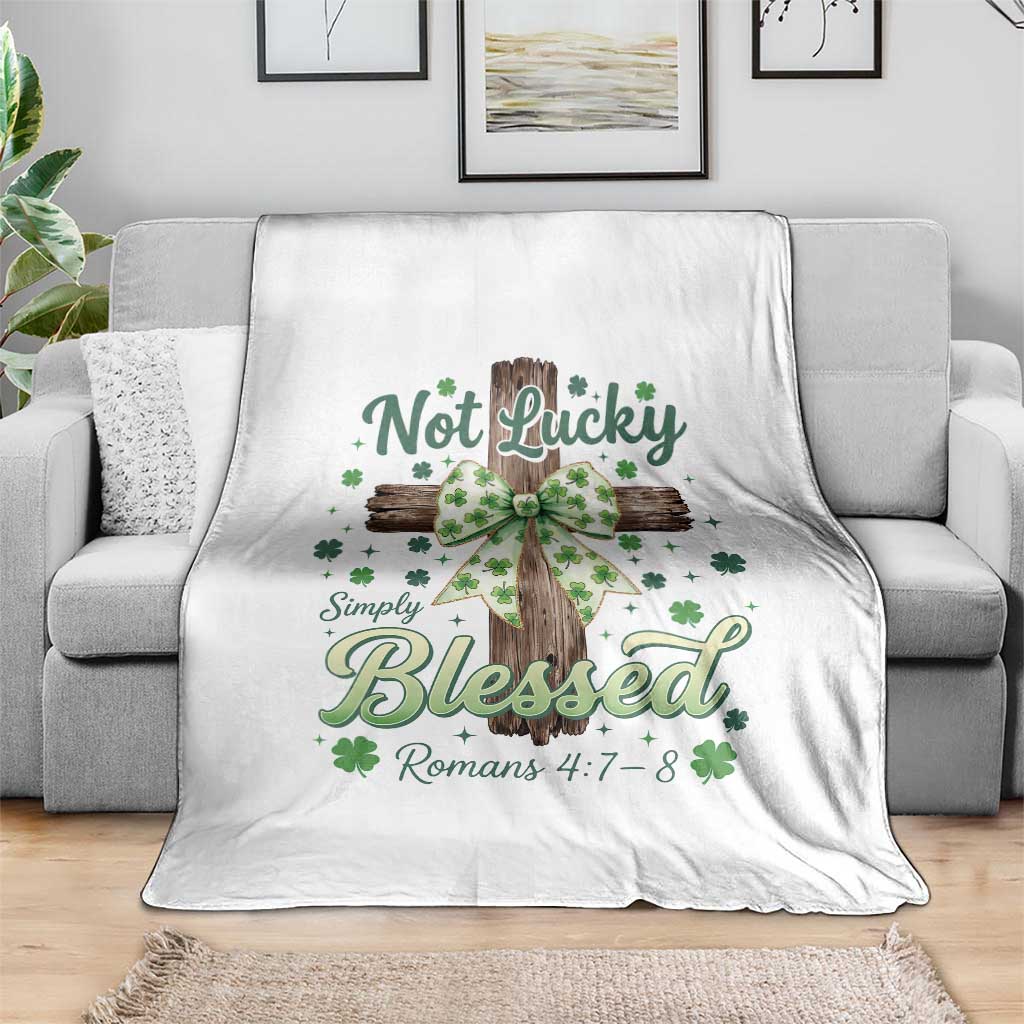 Shamrock Cross Irish St Patrick's Day Throw Blanket Not Lucky Simply Blessed