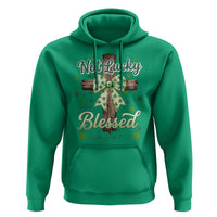 Shamrock Cross Irish St Patrick's Day Hoodie Not Lucky Simply Blessed