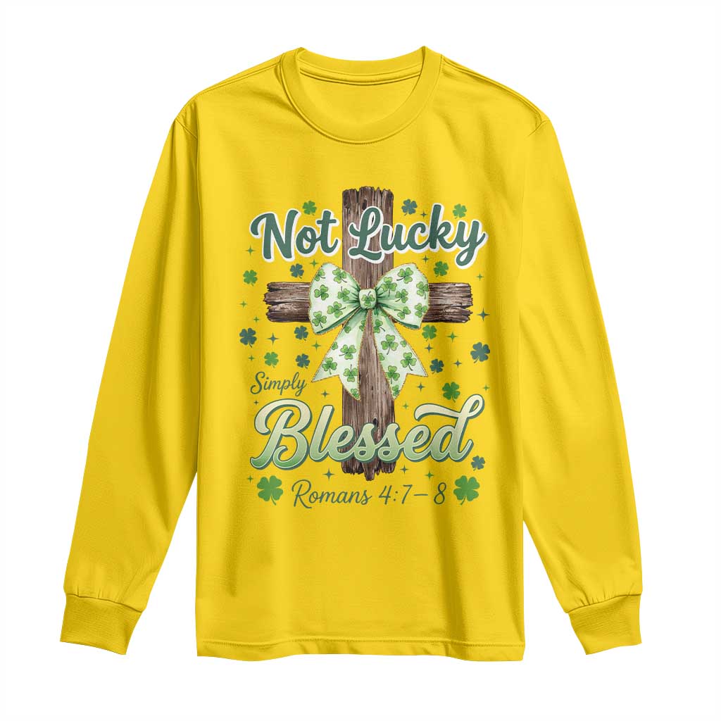 Shamrock Cross Irish St Patrick's Day Long Sleeve Shirt Not Lucky Simply Blessed