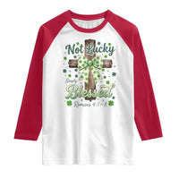 Shamrock Cross Irish St Patrick's Day Raglan Shirt Not Lucky Simply Blessed