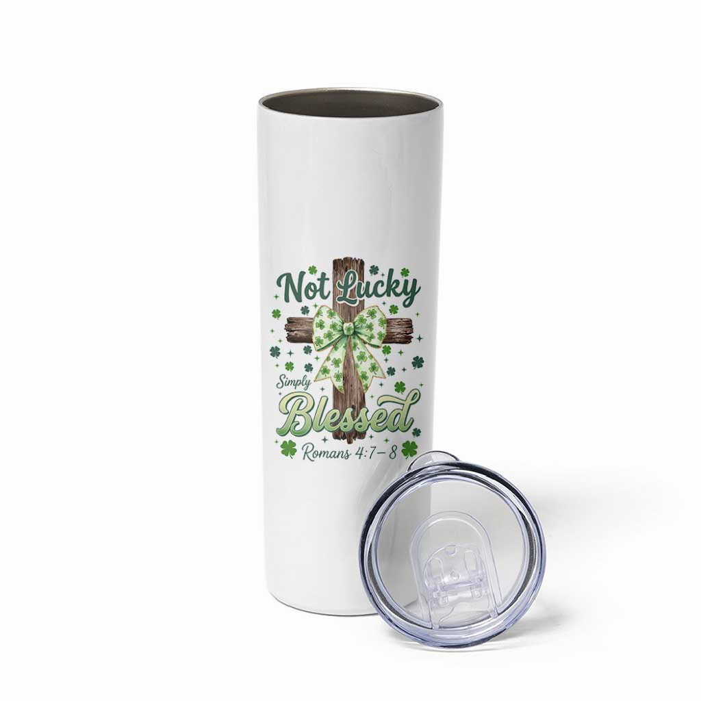 Shamrock Cross Irish St Patrick's Day Skinny Tumbler Not Lucky Simply Blessed