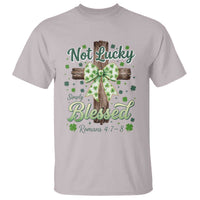 Shamrock Cross Irish St Patrick's Day T Shirt Not Lucky Simply Blessed