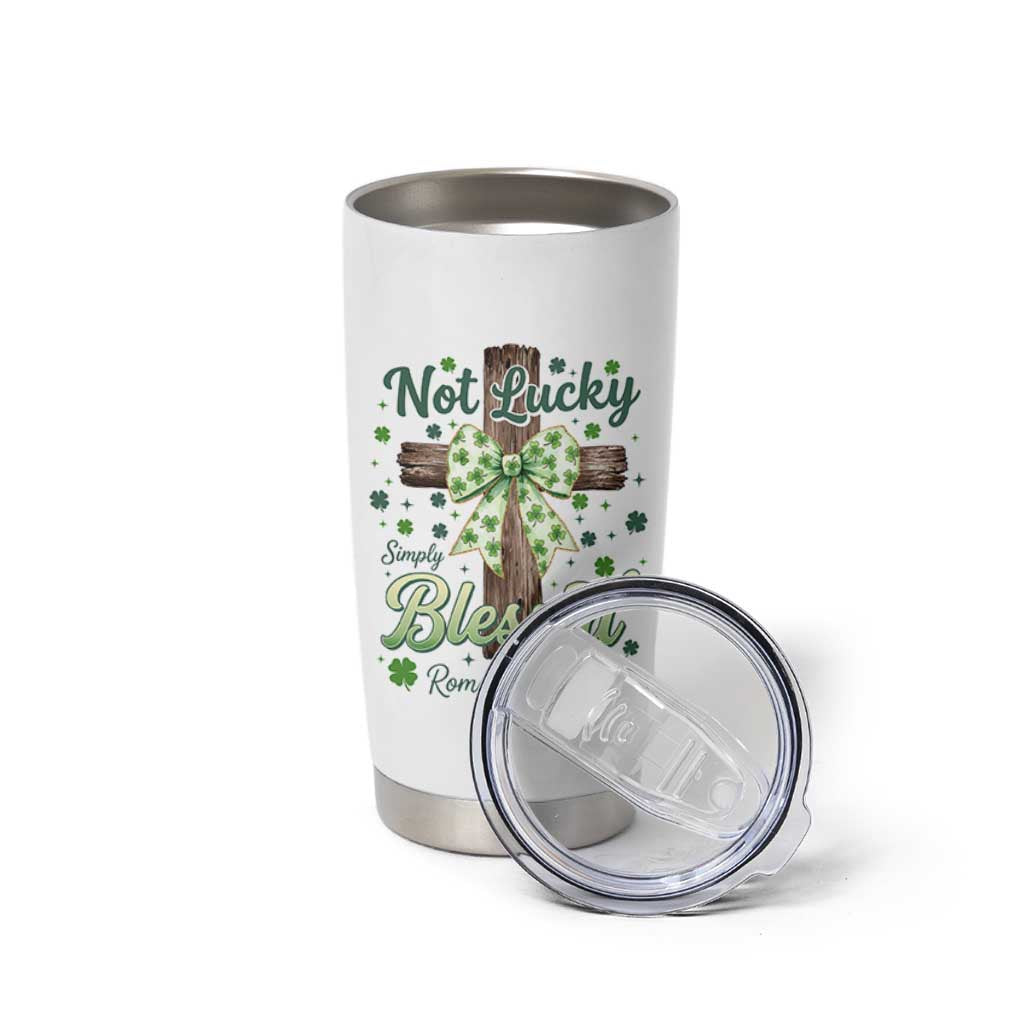 Shamrock Cross Irish St Patrick's Day Tumbler Cup Not Lucky Simply Blessed