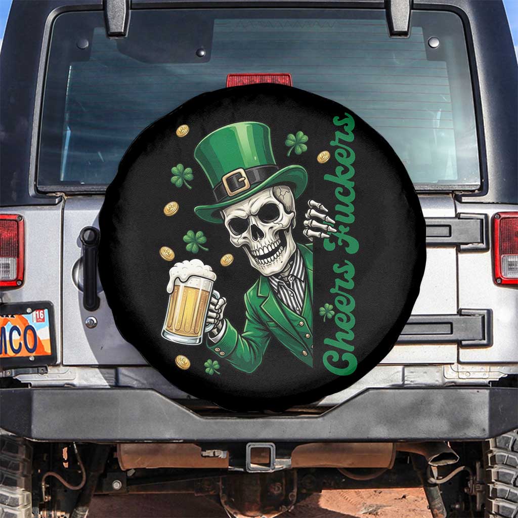 Cheers Fuckers St Patricks Day Spare Tire Cover Funny Skeleton Drinking Beer