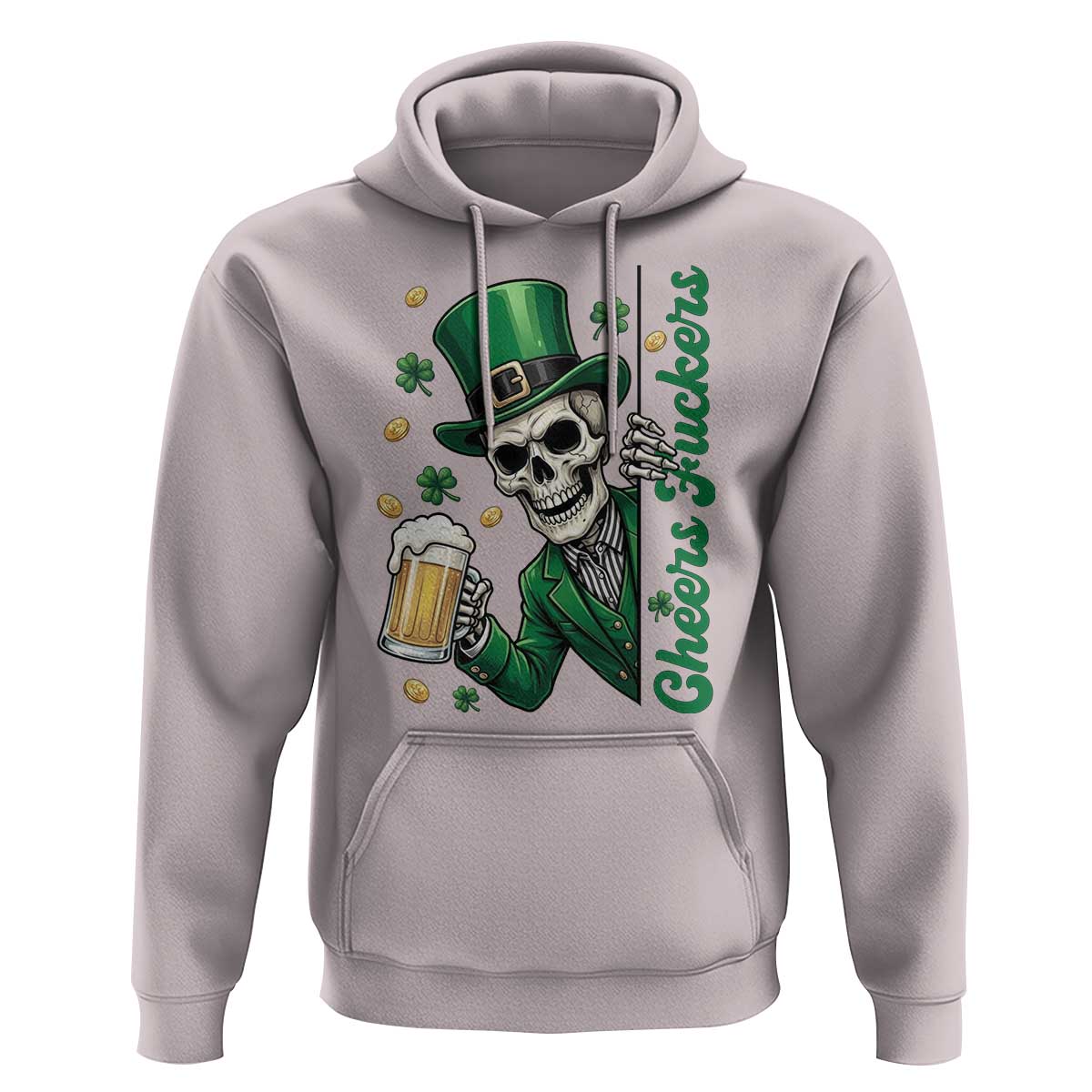 Cheers Fuckers St Patricks Day Hoodie Funny Skeleton Drinking Beer