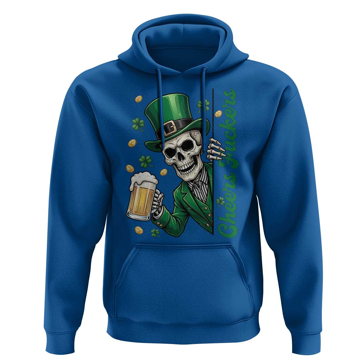Cheers Fuckers St Patricks Day Hoodie Funny Skeleton Drinking Beer