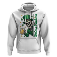 Cheers Fuckers St Patricks Day Hoodie Funny Skeleton Drinking Beer