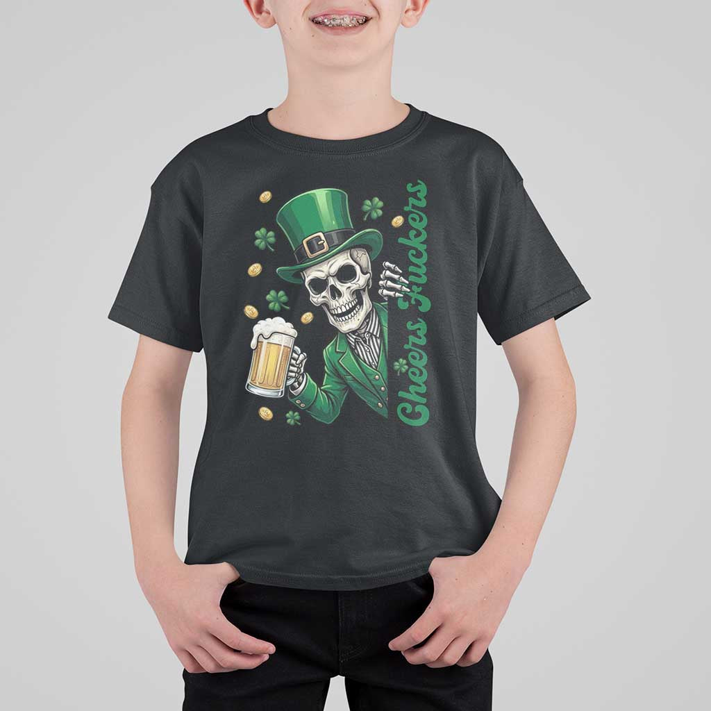 Cheers Fuckers St Patricks Day T Shirt For Kid Funny Skeleton Drinking Beer