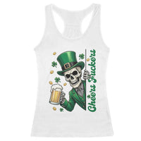 Cheers Fuckers St Patricks Day Racerback Tank Top Funny Skeleton Drinking Beer