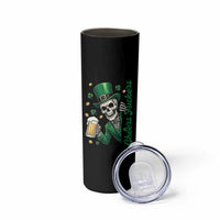 Cheers Fuckers St Patricks Day Skinny Tumbler Funny Skeleton Drinking Beer