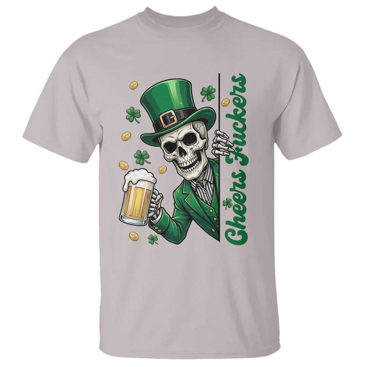 Cheers Fuckers St Patricks Day T Shirt Funny Skeleton Drinking Beer