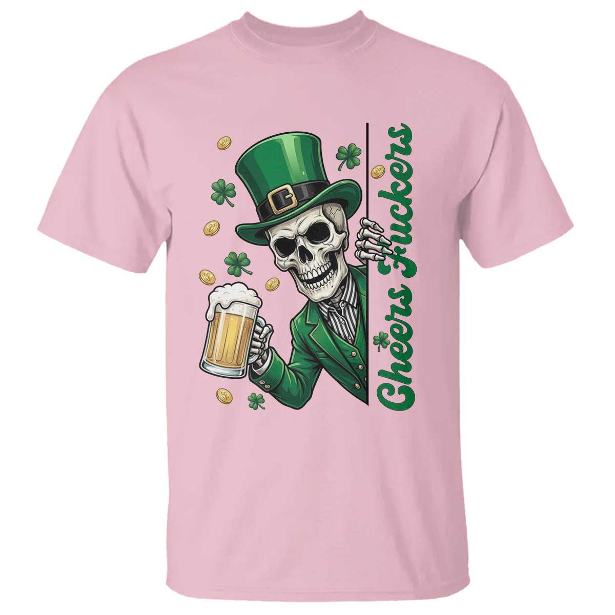 Cheers Fuckers St Patricks Day T Shirt Funny Skeleton Drinking Beer