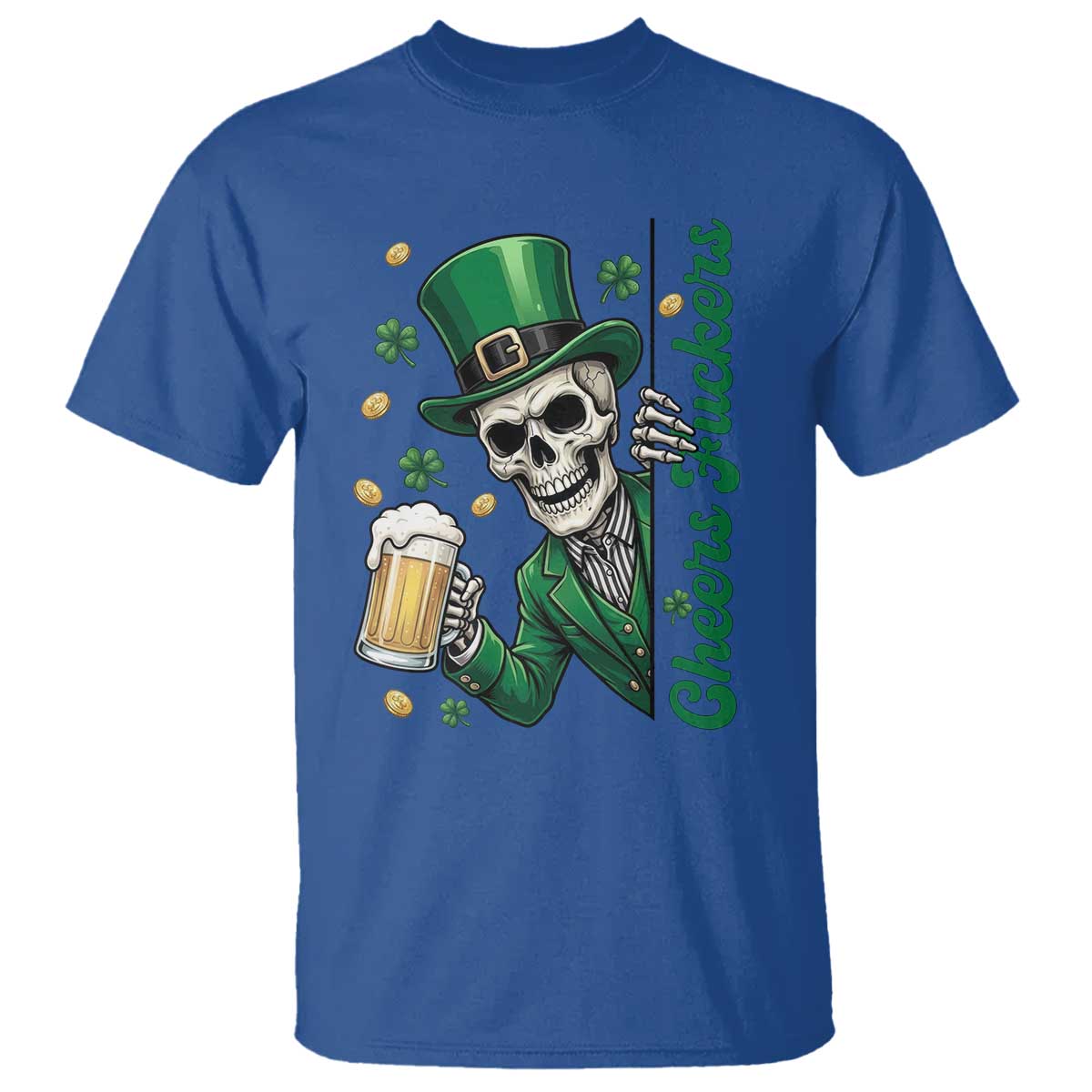 Cheers Fuckers St Patricks Day T Shirt Funny Skeleton Drinking Beer