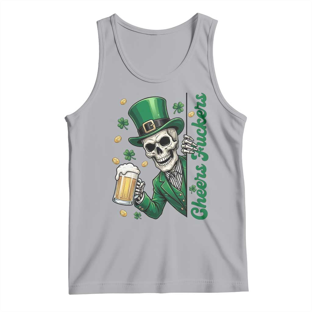 Cheers Fuckers St Patricks Day Tank Top Funny Skeleton Drinking Beer