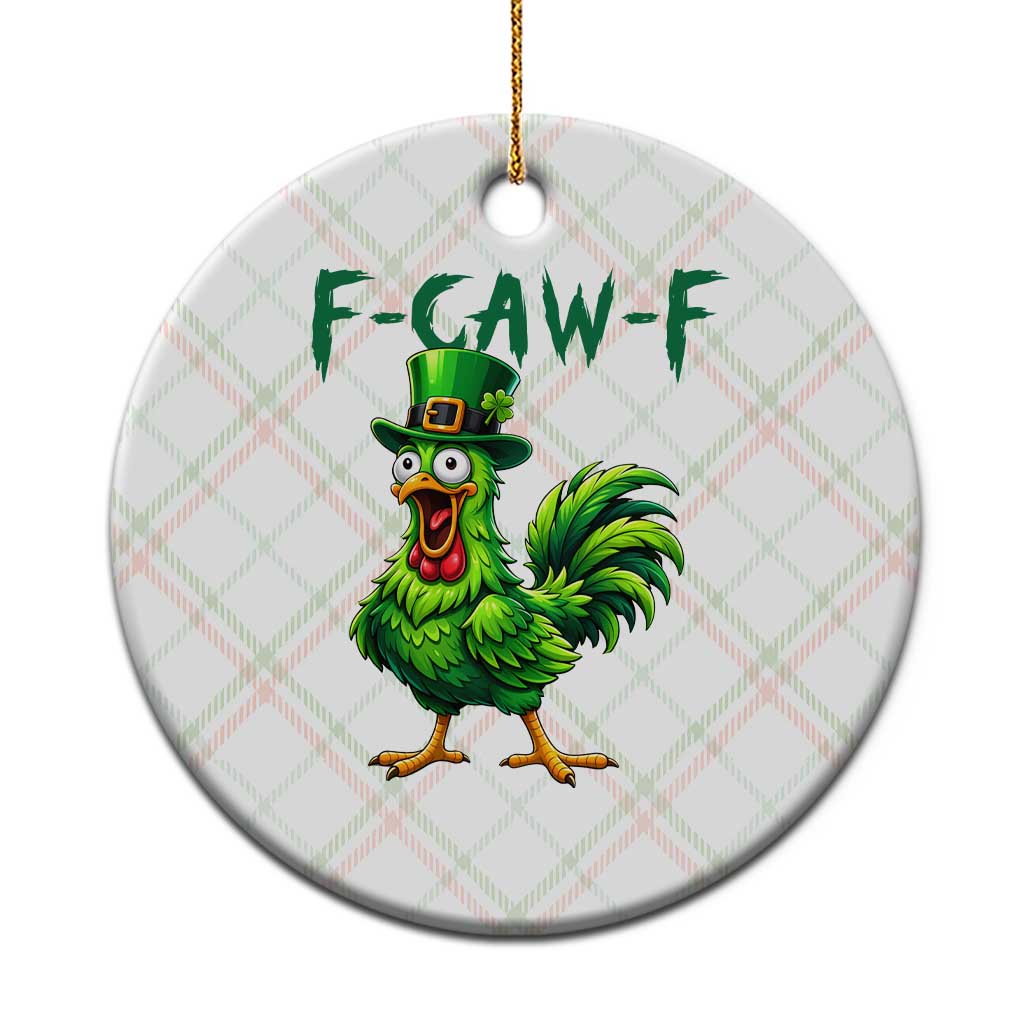 Funny St Patricks Day Lucky Chicken Ceramic Ornament F Caw F