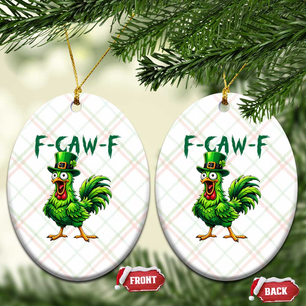 Funny St Patricks Day Lucky Chicken Ceramic Ornament F Caw F